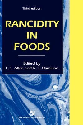 Rancidity in Foods 3rd Edition Reader