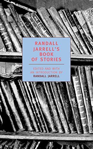 Randall Jarrell s Book of Stories New York Review Books Classics Epub