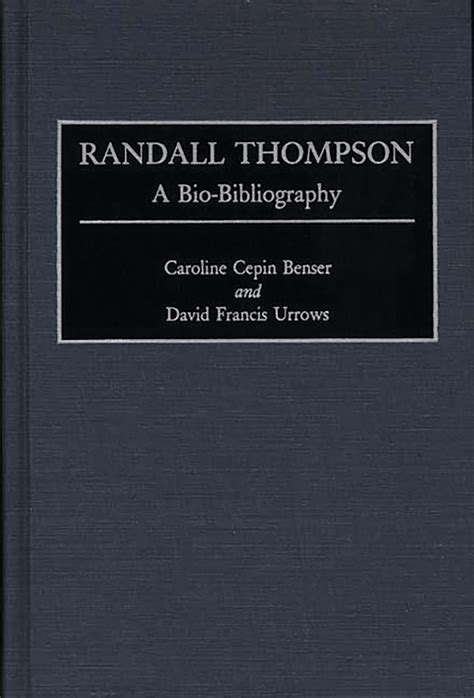 Randall Thompson A Bio-Bibliography Doc