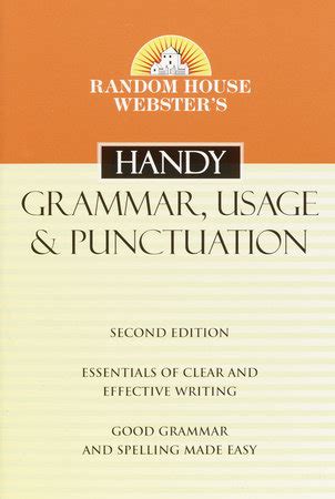 Random House Webster s Handy Grammar Usage and Punctuation Second Edition Handy Reference Doc