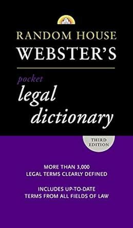 Random House Webster s Pocket Legal Dictionary Third Edition Reader