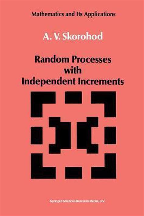Random Processes with Independent Increments 1st Edition Epub