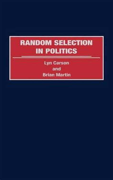 Random Selection in Politics Doc