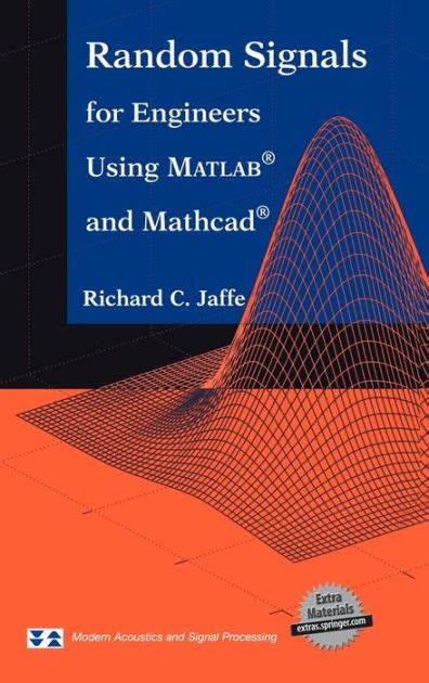 Random Signals for Engineers Using MATLAB and Mathcad Windows-Version Kindle Editon