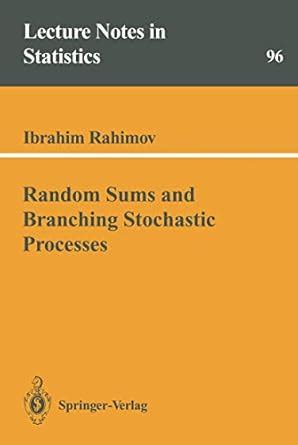 Random Sums and Branching Stochastic Processes 1st Edition Epub