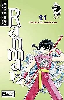 Ranma 1 2 Bd 21 Wie der Vater so der Sohn Reader