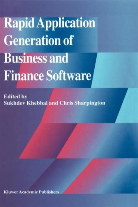 Rapid Application Generation of Business and Finance Software Kindle Editon