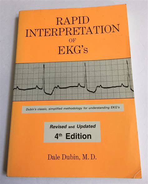 Rapid Interpretation of EKG s FOURTH EDITION Reader