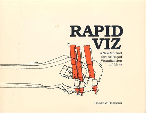 Rapid Viz A New Method for the Rapid Visualization of Ideas Epub