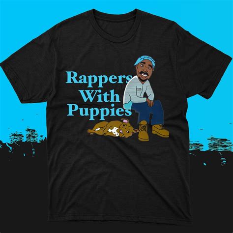 Rappers with Puppies Shirts: A Fashion Statement That Melts Hearts