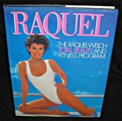 Raquel Raquel Welch Total Beauty and Fitness Programme PDF