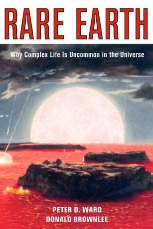 Rare Earth Why Complex Life is Uncommon in the Universe 1st Edition PDF