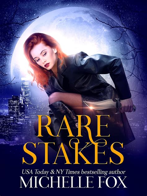 Rare Stakes Urban Fantasy Immortal Kin Book 1 Kindle Editon