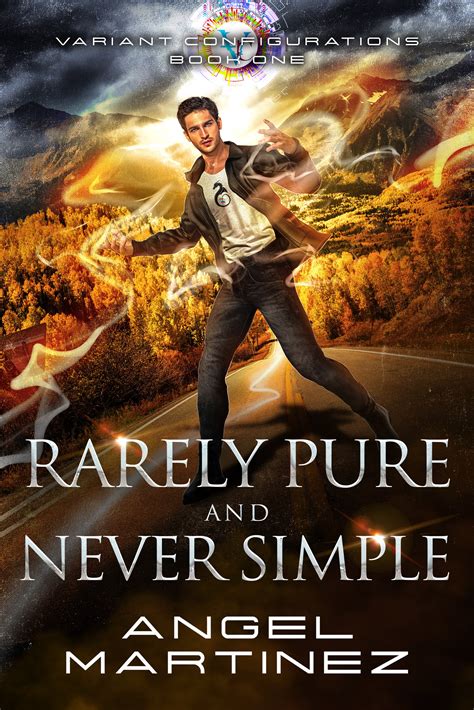 Rarely Pure and Never Simple Kindle Editon