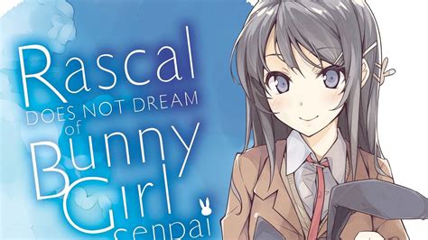 Rascal Does Not Dream of Bunny Watch: A Comprehensive Guide to the Enchanting Novel