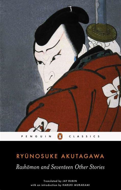 Rashomon and Seventeen Other Stories Penguin Classics Deluxe Edition Doc