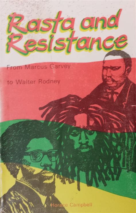 Rasta and Resistance: From Marcus Garvey to Walter Rodney Ebook Kindle Editon