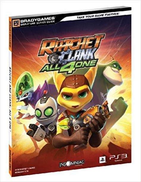 Ratchet and Clank All 4 One Signature Series Guide Signature Series Guides Reader