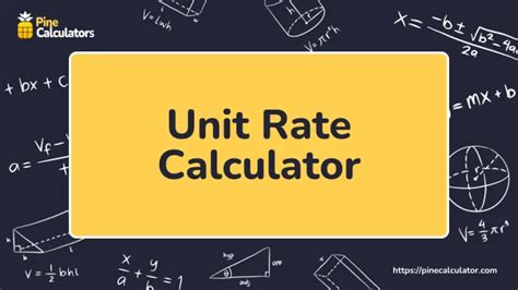 Rate and Unit Rate Calculator: The Ultimate Guide for Everyday Calculations