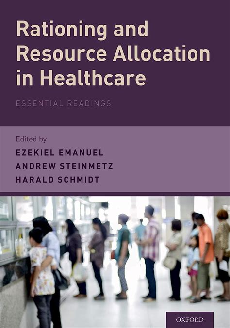 Rationing and Resource Allocation in Healthcare Essential Readings Epub