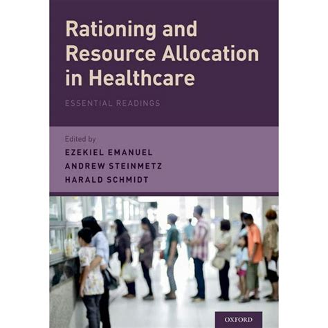 Rationing and Resource Allocation in Healthcare Essential Readings Epub