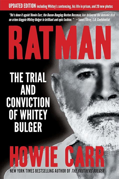 Ratman The Trial and Conviction of Whitey Bulger