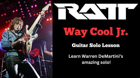 Ratt: Way Cool Jr. - A Comprehensive Guide for Guitar Enthusiasts