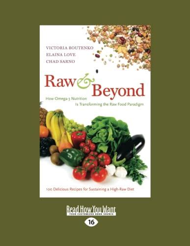 Raw and Beyond How Omega-3 Nutrition Is Transforming the Raw Food Paradigm Epub