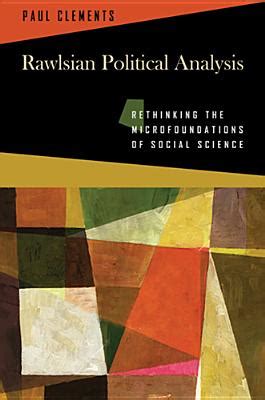 Rawlsian Political Analysis Rethinking the Microfoundations of Social Science PDF