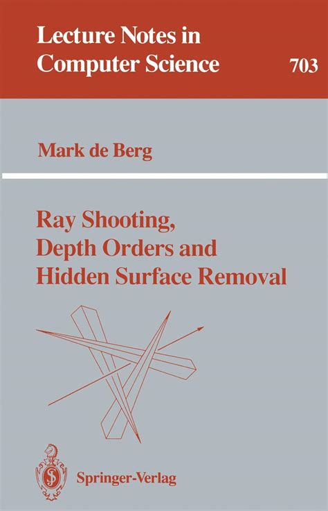 Ray Shooting, Depth Orders and Hidden Surface Removal Reader