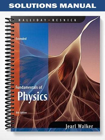 Re Solutions Manual To Fundamentals Of Physics 8th Reader