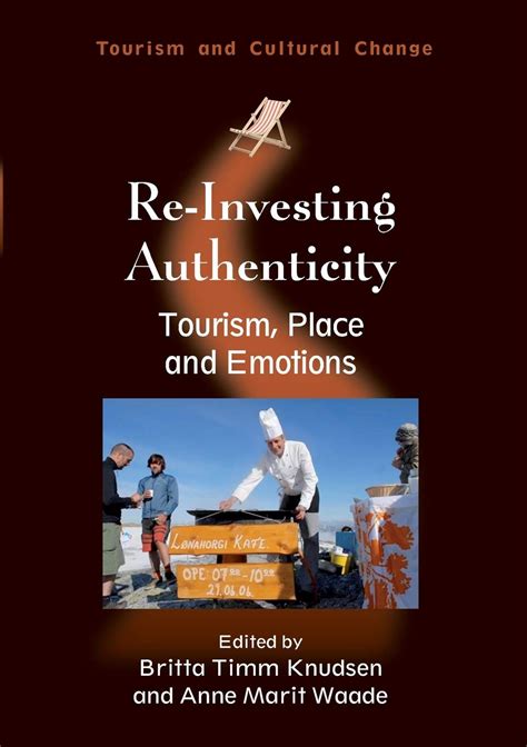 Re-Investing Authenticity: Tourism Kindle Editon