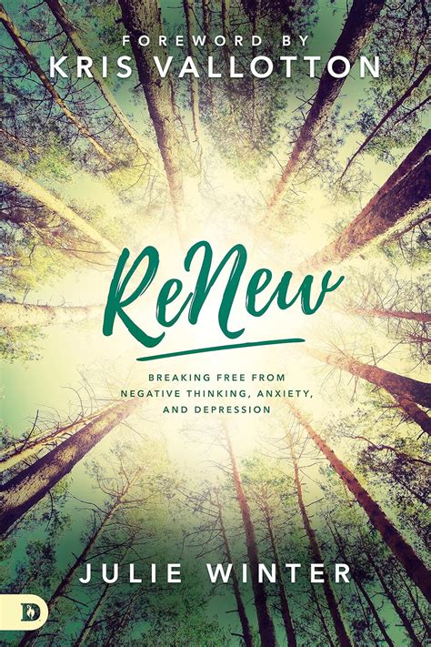 ReNew Breaking Free from Negative Thinking Anxiety and Depression Doc