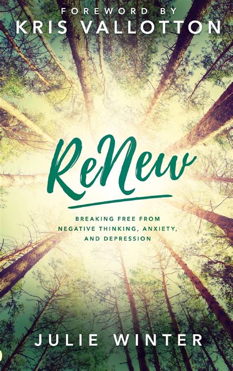 ReNew Breaking Free from Negative Thinking Anxiety and Depression Doc