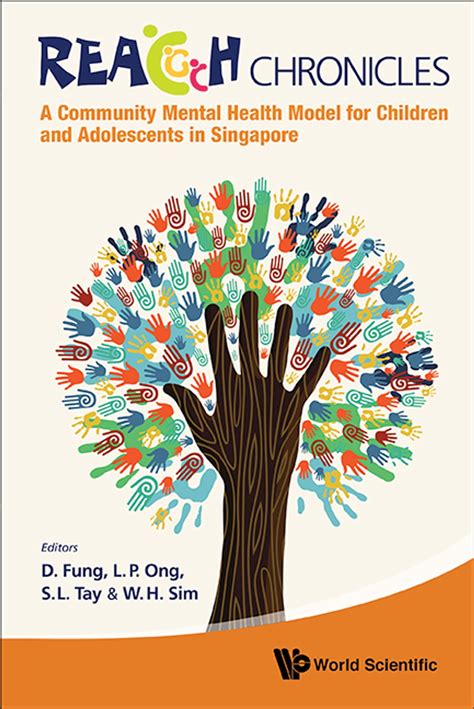 Reach Chronicles A Community Mental Health Model for Children and Adolescents in Singapore PDF