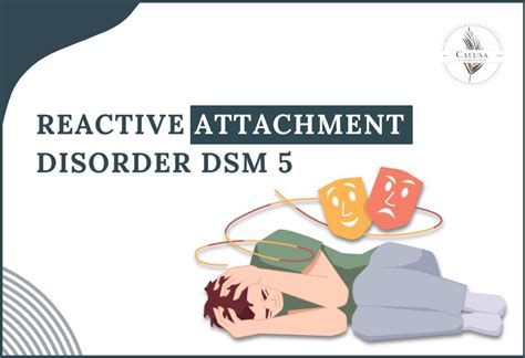 Reactive Attachment Disorder DSM-5: A Comprehensive Guide