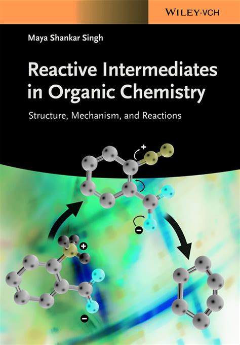 Reactive Intermediates in Organic Chemistry Structure and Mechanism Doc