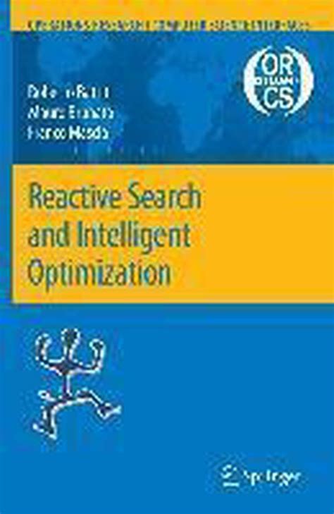 Reactive Search and Intelligent Optimization 1st Edition PDF