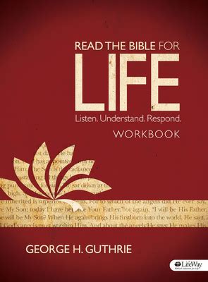 Read the Bible for Life Workbook Listen Understand Respond Kindle Editon