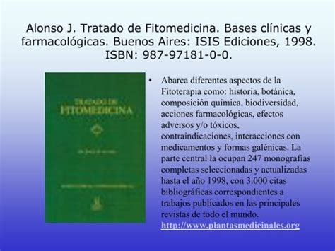 Read unlimited books online: ALONSO J TRATADO DE FITOMEDICINA BASES CLINICAS Y FARMACOLOGICAS PDF BOOK Epub