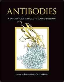 Read unlimited books online: ANTIBODIES A LABORATORY MANUAL  PDF BOOK Reader