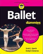 Read unlimited books online: BALLET FOR DUMMIESBALLET FOR DUMMIES PDF BOOK PDF