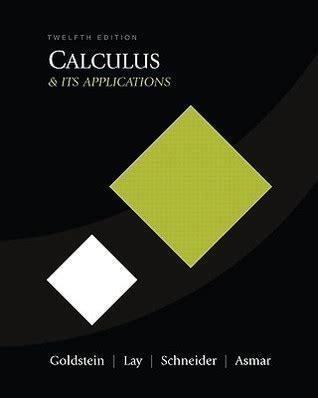 Read unlimited books online: CALCULUS ITS APPLICATIONS 12TH EDITION PDF PDF BOOK Epub