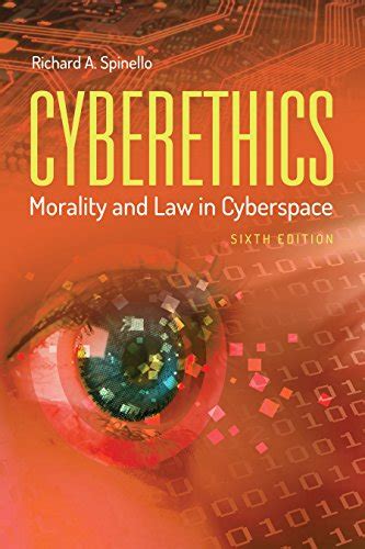 Read unlimited books online: CYBERETHICS MORALITY AND LAW IN CYBERSPACE PDF PDF BOOK Kindle Editon