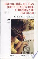 Read unlimited books online: DIFICULTADES DEL APRENDIZAJE  BRAVO VALDIVIESO PDF BOOK PDF