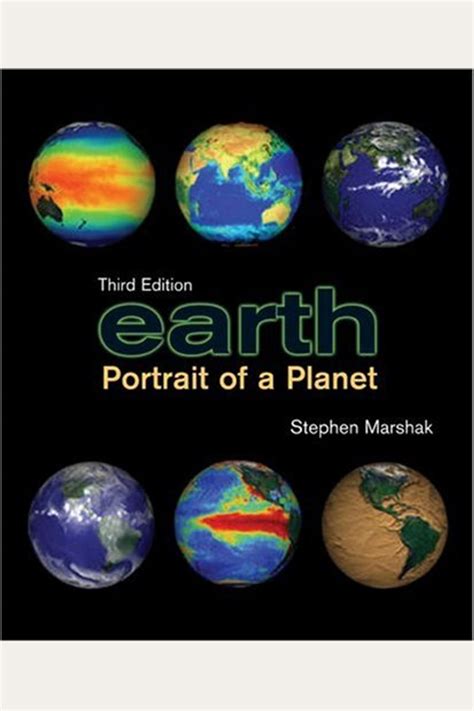 Read unlimited books online: EARTH PORTRAIT OF A PLANET 4TH ED BY STEPHEN MARSHAK  PDF BOOK PDF