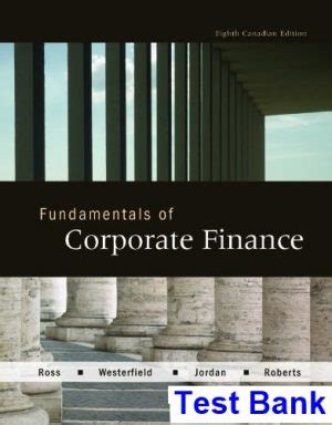 Read unlimited books online: FUNDAMENTALS OF CORPORATE FINANCE 8TH CANADIAN EDITION ROSS  PDF BOOK Reader