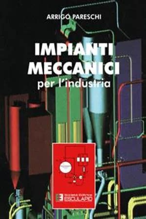 Read unlimited books online: IMPIANTI MECCANICI PARESCHI PDF BOOK PDF