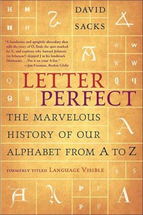 Read unlimited books online: LETTER PERFECT THE MARVELOUS HISTORY OF OUR ALPHABET FROM A TO Z PDF BOOK Reader
