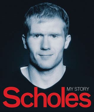 Read unlimited books online: PAUL SCHOLES MY STORY PDF BOOK Reader